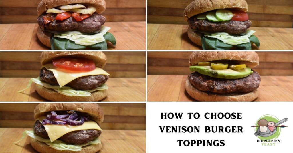 Venison Burger Toppings