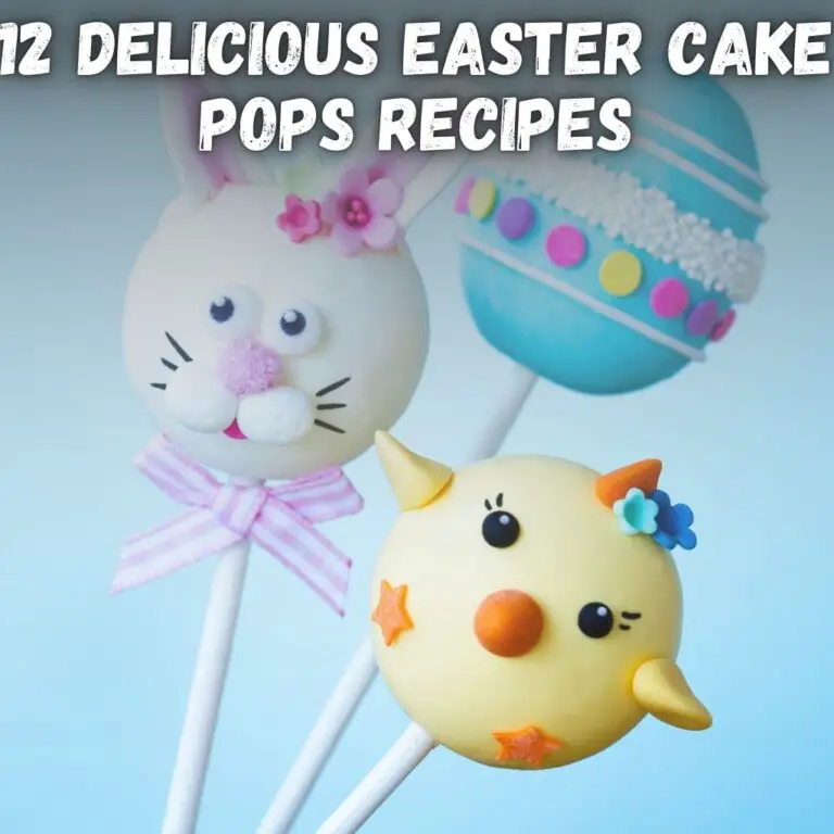 12 Delicious Easter Cake Pops Recipes